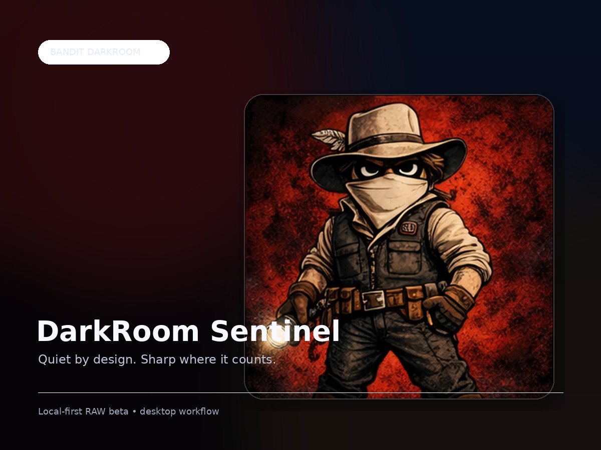 Bandit DarkRoom mascot card called DarkRoom Sentinel.